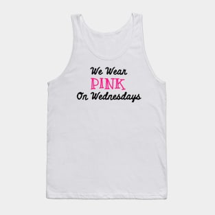 We Wear Pink on Wednesdays Shirt for Girls Tank Top